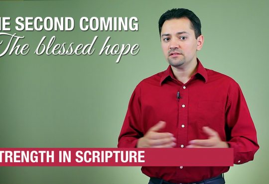 Strength In Scripture the-second-coming-the-blessed-hope-youtube-thumbnail-540x370 The Second Coming - The Blessed Hope  