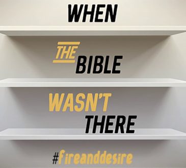 Strength In Scripture fire-and-desire-when-the-bible-wasnt-there-ep-8-youtube-thumbnail-365x330 Fire and Desire-When the Bible Wasn't There ep.8  