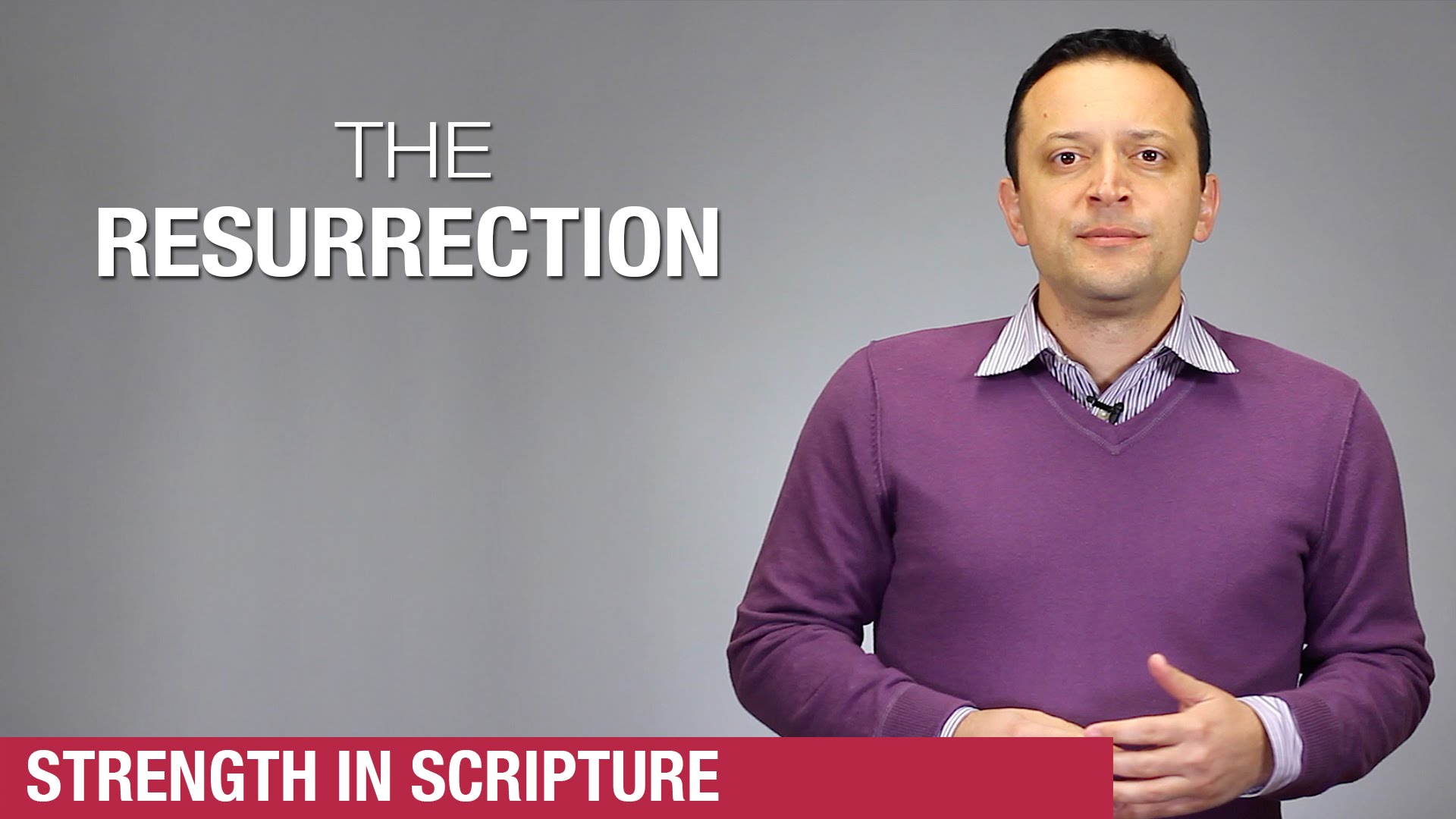 The Resurrection Strength In Scripture